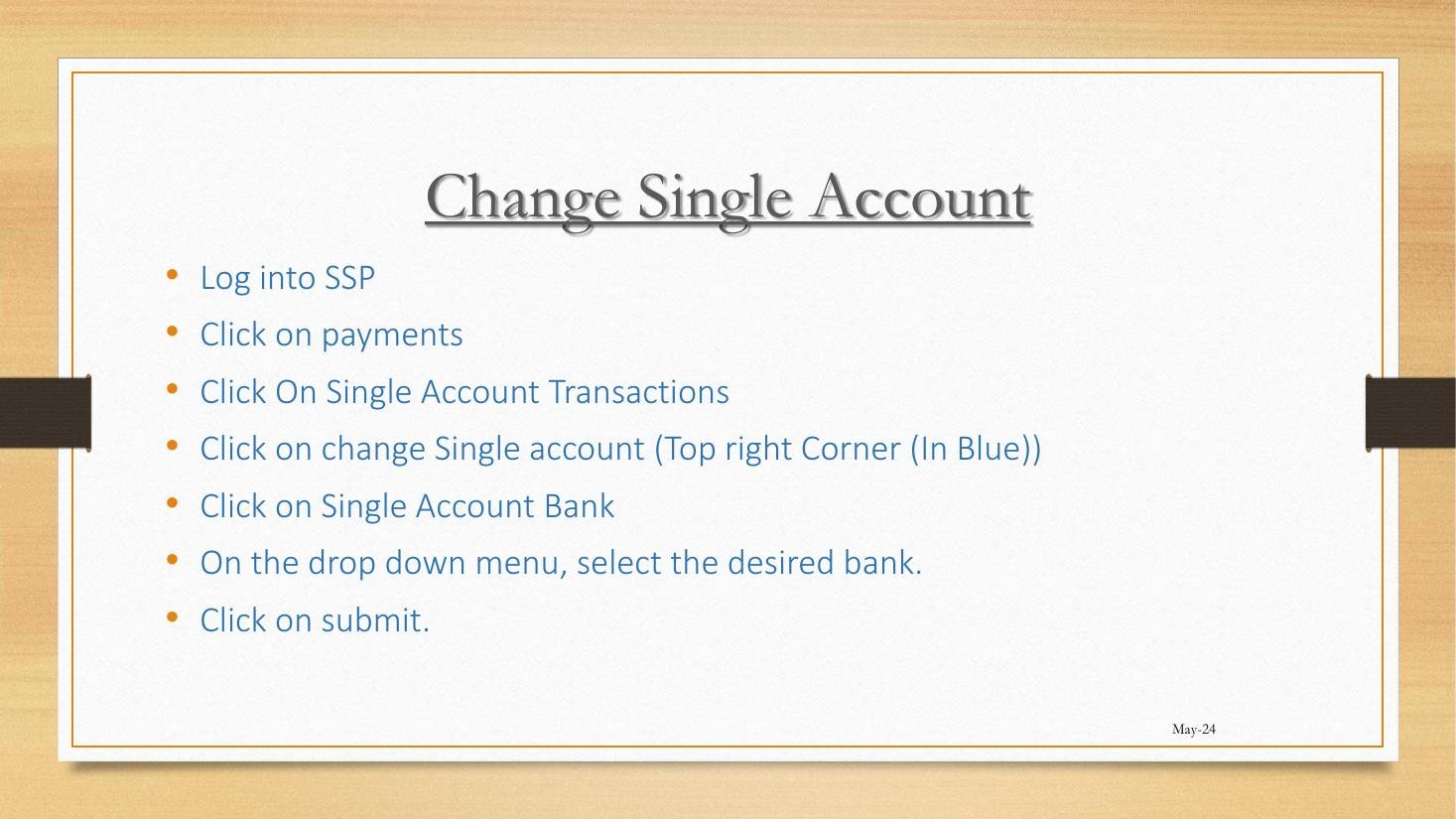 Change Single Account workflow