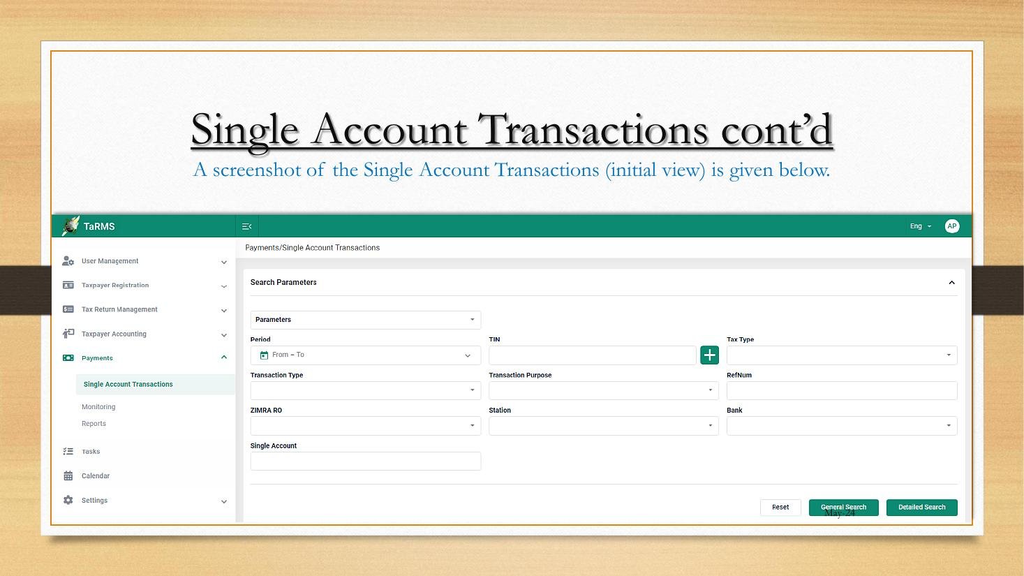 The internal TaRMS interface showing Single Account Transactions module