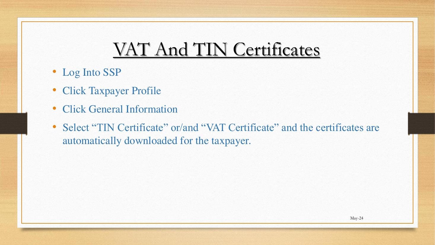 VAT and TIN Certificates path on the SSP